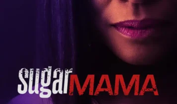 [DOWNLOAD MOVIE] Sugar Mama (2025)